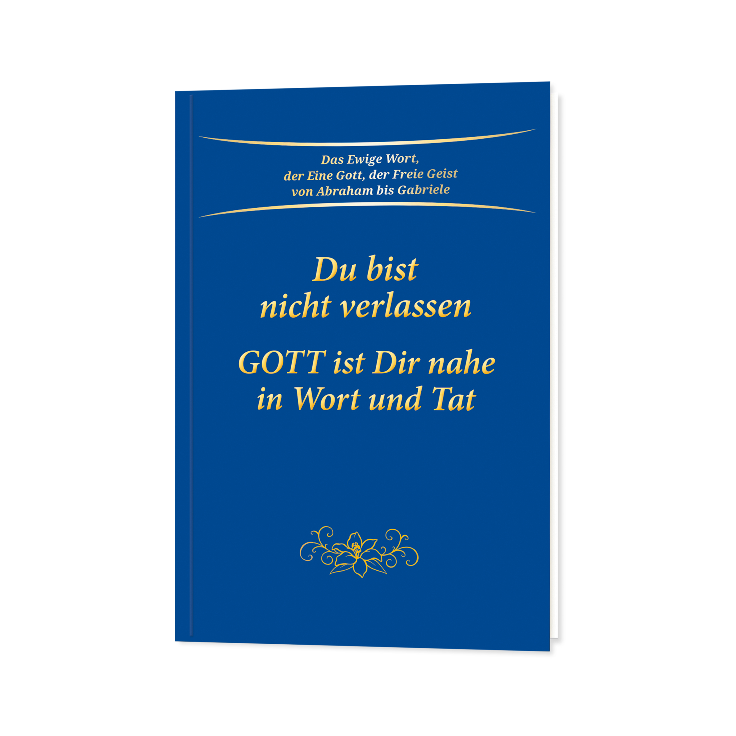 Du bist nicht verlassen kaufen Du bist nicht verlassen